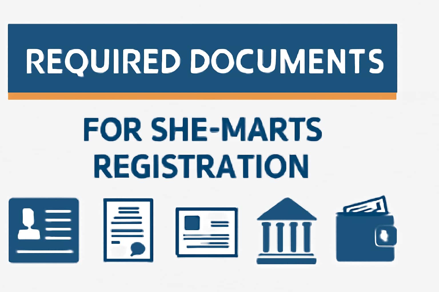 Required Documents for SHE-Marts Registration
